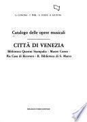 Catalogo delle opere musicali: città di Venezia