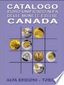 Catalogo euro-unificato Alfa delle monete estere. Canada