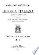 Catalogo generale della libreria italiana dall'anno 1847 a tutto il 1899