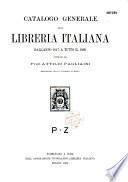 Catalogo generale della libreria italiana dall'anno 1847 a tutto il 1899
