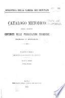 Catalogo metodico degli scritti contenuti nelle pubblicazioni periodiche italiane e straniere