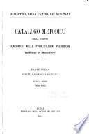 Catalogo metodico degli scritti contenuti nelle pubblicazioni periodiche italiane e straniere