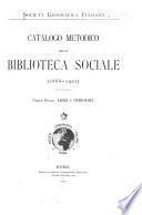 Catalogo metodico della biblioteca sociale
