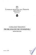 Catalogo tematico problematiche femminili monografie