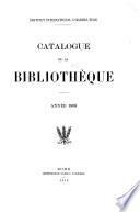 Catalogue de la bibliothèque, année 1909