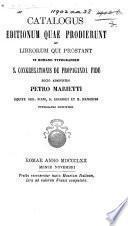 Catalogus editionum quae prodierunt et librorum qui prostant in Romano Typographeo S. Congregationis de Propaganda Fide socio administro P. Marietti