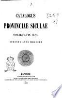 Catalogus Provinciae Siculae Societatis Iesu ineunte anno 1860