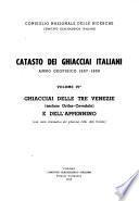 Catasto dei ghiacciai italiani, anno geofisico 1957-58: Ghiacciai delle tre Venezie (escluso Ortles-Cevedale) e dell'Appennino
