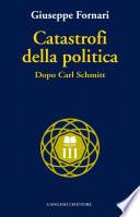 Catastrofi della politica