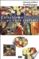Catechismo per i non credenti
