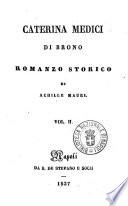 Caterina Medici di Brono romanzo storico di Achille Mauri