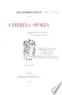 Caterina Sforza ...