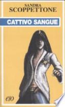Cattivo sangue