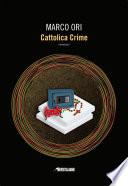 Cattolica Crime