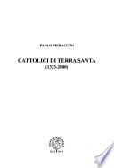 Cattolici di Terra Santa