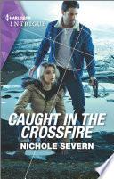 Caught in the Crossfire