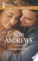 Caught Up in You