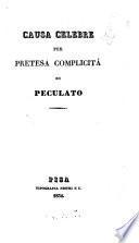 Causa celebre per pretesa complicità di peculato [Giovanni Carmignani]