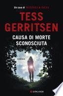 Causa di morte: sconosciuta
