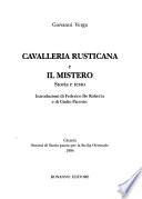 Cavalleria rusticana e Il mistero