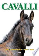 Cavalli (Cura, comportamento, salute, razze)