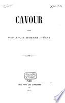 Cavour jugé par trois hommes détat