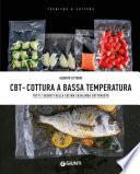 CBT - Cottura a bassa temperatura
