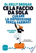 Ce la faccio da sola