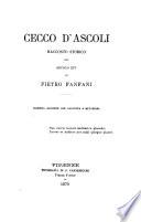 Cecco d'Ascoli racconto storico del sec. 14. di Pietro Fanfani