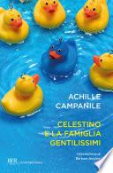 Celestino e la famiglia Gentilissimi