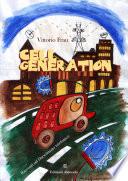 Cell Generation