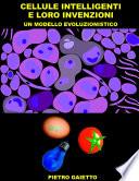 Cellule intelligenti e loro invenzioni