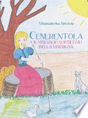 Cenerentola e il malvagio sortilegio della matrigna