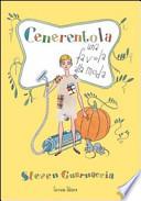 Cenerentola. Una favola alla moda