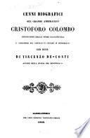 Cenni biografici sul grande ammiraglio Cristoforo Colombo ... con note di Vincenzo de Conti