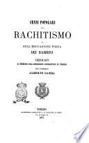Cenni popolari sul rachitismo e sull'educazione fisica dei bambini dedicati ai membri del Congresso ginnastico di Torino dal professore Alberto Gamba
