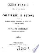 Cenni pratici sopra la convenienza di coltivare il cotone nelle provincie venete