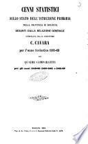 Cenni statistici sullo stato dell'istruzione primaria nella provincia di Bologna desunti dalla relazione generale