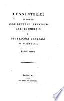 Cenni storici intorno alle lettere, invenzioni, arti, commercio e spettacoli teatrali ...