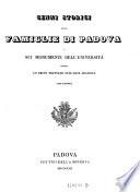 Cenni storici sulle famiglie di Padova e sui monumenti dell'universita, premesso un breve trattato sull'arte araldica