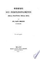 Cenni sui perfezionamenti della trattura della seta