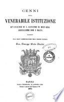 Cenni sulla venerabile istituzione de' Cavalieri di S. Salvatore di Mont Real Gerusalemme Rodi e Malta raccolti dal gran commendatore dell'ordine istesso cav. Giuseppe Pietro Giustini