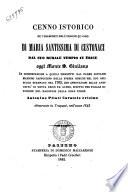 Cenno istorico su i trasporti dell'insigne quadro di Maria santissima di Custonaci dal suo rurale tempio in Erice oggi monte S. Giuliano in continuazione a quelli descritti dal padre Giovanni Mannino ... scritto per filiale devozione del marchese della gran torre Antonino Pilati Curatolo ericino
