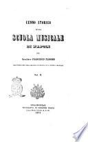 Cenno storico sulla scuola musicale di Napoli del cavaliere Francesco Florimo