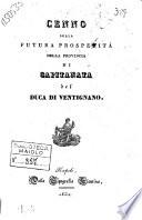 Cenno sulla futura prosperita della provincia di Capitanata