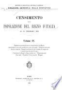 Censimento della popolazione del regno d'Italia al 10 febraio 1901. Vol. I.-[V.] ...