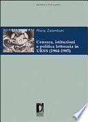 Censura, istituzioni e politica letteraria in URSS (1964-1985)