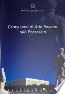 Cento anni di arte italiana alla Farnesina