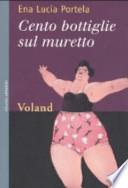 Cento bottiglie sul muretto