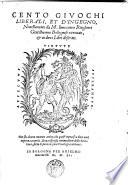 Cento givochi liberali, et d'ingegno ... in dieci libri descritti